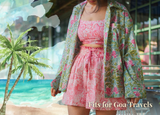 What to Wear in Goa: Floral Dresses, Co-Ord Sets & Bandanas You’ll Love